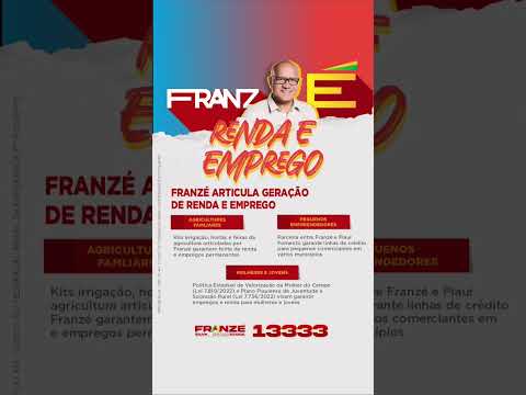 Piauí com mais renda e emprego | Franzé 13333 Deputado Estadual #rendaextra #renda #emprego #piaui