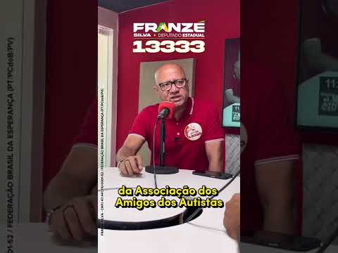 Inclusão social e no mercado de trabalho | Franzé 13333 Deputado Estadual #franzé13333 #autismo