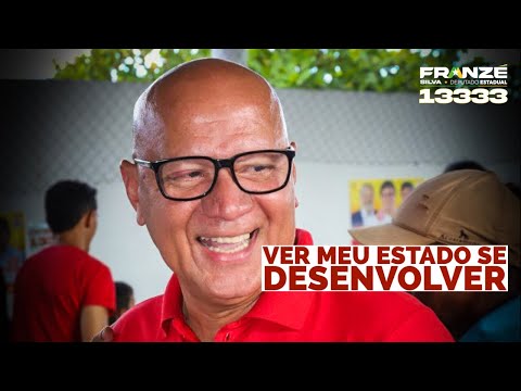 ‘Minha missão é desenvolver meu Estado’ | Franzé 13333 Deputado Estadual do Piauí